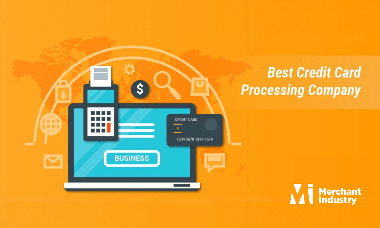 How Does The Best Credit Card Processing Company Works